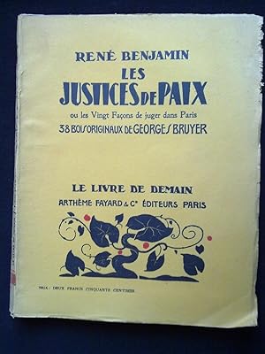 Image du vendeur pour Les Justices de Paix bois de Bruyer Le Livre de Demain Fayard mis en vente par Dmons et Merveilles