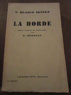 Seller image for Blasco ibanez La horde for sale by Dmons et Merveilles