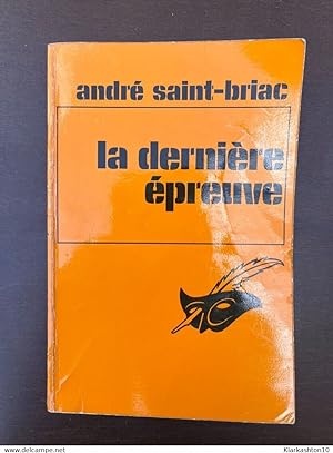 Seller image for Andr saint briac La dernire preuve Le masque for sale by Dmons et Merveilles