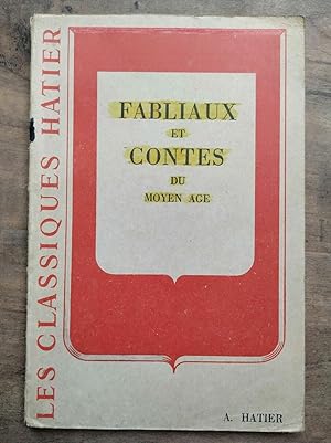 Seller image for Fabliaux et Contes du Moyen ge Les Classiques hatier for sale by Dmons et Merveilles