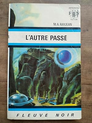 Seller image for m a rayjean L'Autre Pass Anticipation N 528 1972 for sale by Dmons et Merveilles