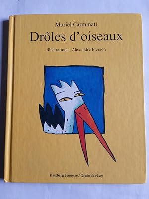 Seller image for Drles d'oiseaux Jeunesse Grain de rves for sale by Dmons et Merveilles