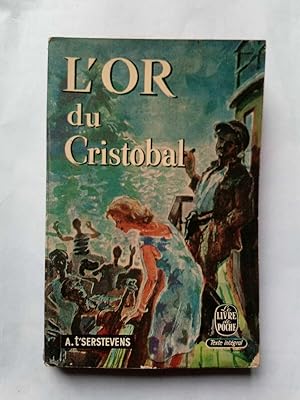 Seller image for L'or du cristobal for sale by Dmons et Merveilles