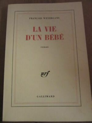 Seller image for La vie d'un bb for sale by Dmons et Merveilles
