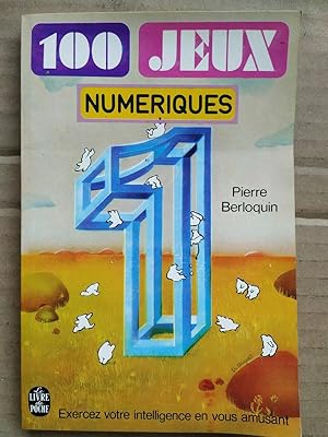 Imagen del vendedor de 100 Jeux numeriques Pierre berloquin Le Livre de poche a la venta por Dmons et Merveilles