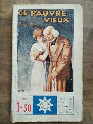 Seller image for Ce pauvre vieux Collection stella Petit Echo de la Mode for sale by Dmons et Merveilles