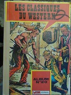 Image du vendeur pour Les classiques du western album reli n 20 Mon journal avril 1986 mis en vente par Dmons et Merveilles