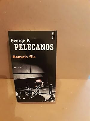 Image du vendeur pour George p pelecanos Mauvais Fils pocket mis en vente par Dmons et Merveilles