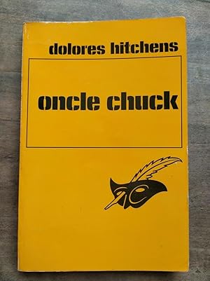 Seller image for Oncle Chuck Le masque for sale by Dmons et Merveilles