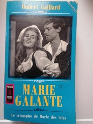 Seller image for Robert Gaillard Marie Galante for sale by Dmons et Merveilles