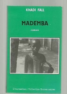 Image du vendeur pour Khadi FALL Mademba roman Sngal mis en vente par Dmons et Merveilles