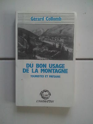 Image du vendeur pour Du bon usage de la Montagne touristes et paysans mis en vente par Dmons et Merveilles