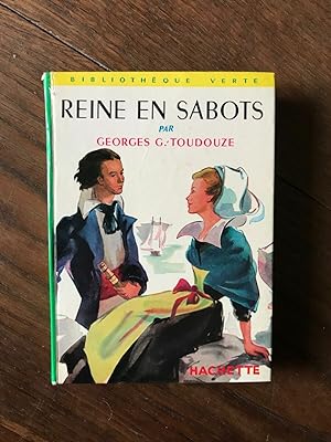 Seller image for REINE EN SABOTS HACHETTE for sale by Démons et Merveilles