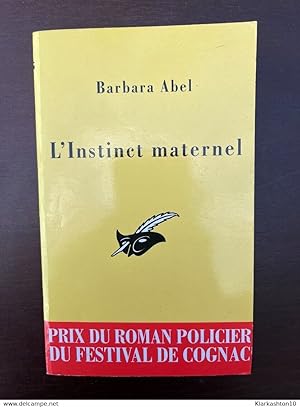 Seller image for Barbara abel L'Instinct maternel Le masque for sale by Dmons et Merveilles