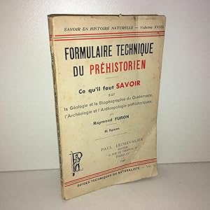 Seller image for FORMULAIRE TECHNIQUE DU PREHISTORIEN Prhistorique for sale by Dmons et Merveilles
