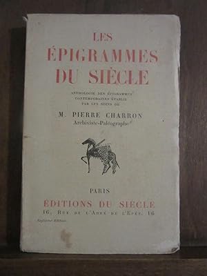 Imagen del vendedor de m Les pigrammes du Sicle a la venta por Dmons et Merveilles