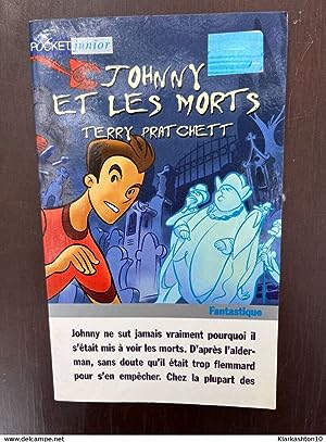 Immagine del venditore per Terry pratchett Johnny et les mort venduto da Dmons et Merveilles