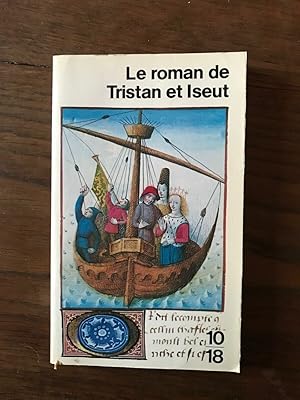 Seller image for LE ROMAN DE TRISTAN ET ISEUT for sale by Dmons et Merveilles