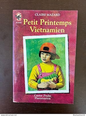 Image du vendeur pour Petit Printemps vietnamien Castor Poche junior mis en vente par Dmons et Merveilles