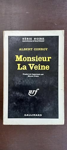Seller image for Monsieur La Veine Srie Noire gallimard for sale by Dmons et Merveilles