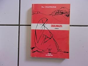 Paul Chaffange CHALMAZEL Guerre d'Algérie oas éditions des grands Ducs