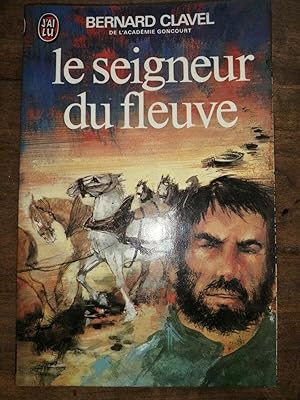 Seller image for Le seigneur du fleuve J'ai lu for sale by Dmons et Merveilles