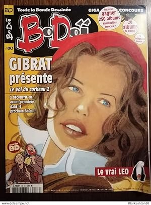 Seller image for BoDo n80 Gibrat Prsente Le Vol du corbeau 2 Dcembre 2004 for sale by Dmons et Merveilles