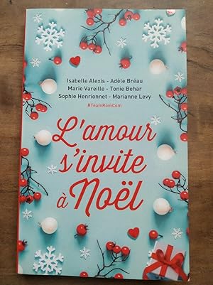 Seller image for L'amour s'invite  Nol for sale by Dmons et Merveilles