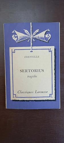 Image du vendeur pour Corneille - Sertorius Classiques Larousse mis en vente par Dmons et Merveilles