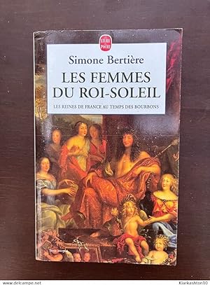 Imagen del vendedor de Les femmes du roi soleil Le Livre de Poche a la venta por Dmons et Merveilles