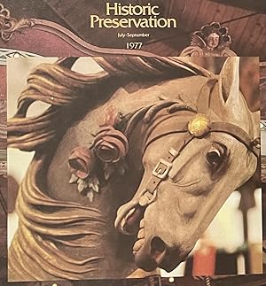 Historic Preservation, Volume 29, Number 3, July-September 1977