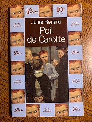 Imagen del vendedor de Jules renard Poil de Carotte librio a la venta por Dmons et Merveilles