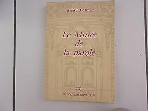 Seller image for Le muse de la Parole dition limite et numrote for sale by Dmons et Merveilles