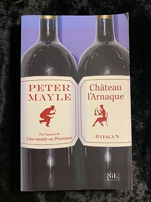Seller image for Chteau l'Arnaque for sale by Dmons et Merveilles