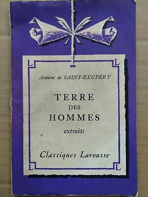 Image du vendeur pour Antoine de saint exupry Terre Des Hommes Classiques Larousse mis en vente par Dmons et Merveilles