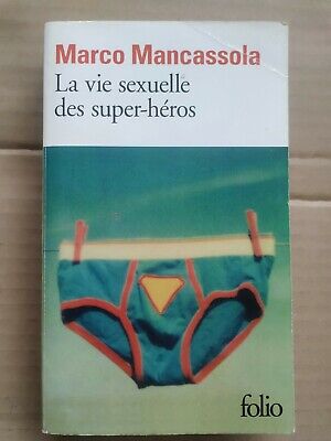 Imagen del vendedor de La vie sexuelle des super hros a la venta por Dmons et Merveilles