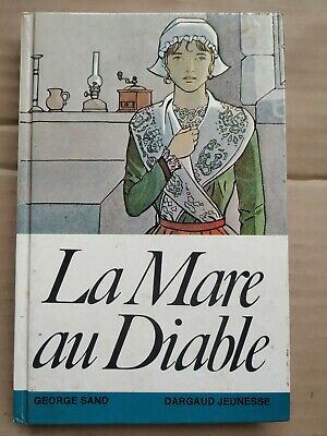 Seller image for La Mare au diable Dargaud jeunesse for sale by Dmons et Merveilles