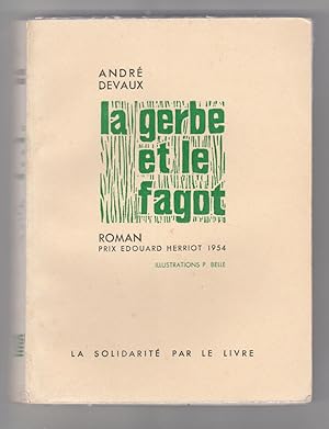 Seller image for LA GERBE ET LE FAGOT LA solidarit par LE livre BELLE for sale by Dmons et Merveilles