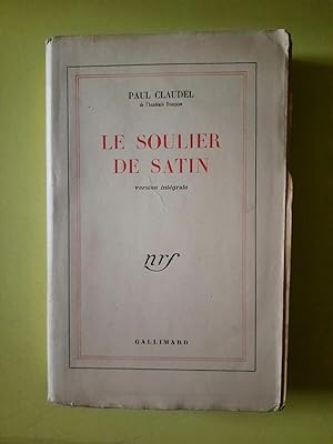 Seller image for Le Soulier de Satin gallimard for sale by Dmons et Merveilles