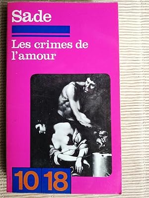Seller image for sade Les crimes de l'amour 1018 for sale by Dmons et Merveilles