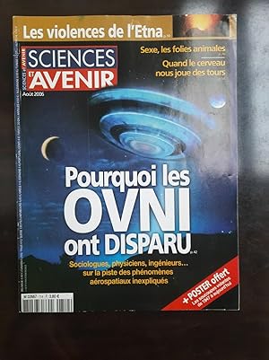 Imagen del vendedor de Sciences et Avenir n 714 Pourquoi les OVNI on Disparu Aout 2006 a la venta por Dmons et Merveilles