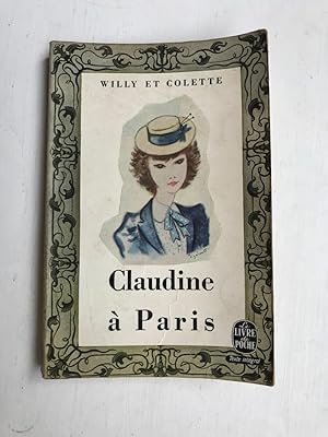 Imagen del vendedor de Willy et Colette Claudine  Paris le livre de poche a la venta por Dmons et Merveilles