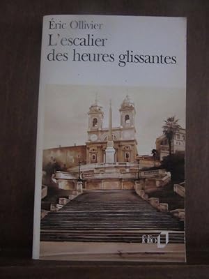 Seller image for folio Eric ollivier L'escalier des heures glissantes for sale by Dmons et Merveilles