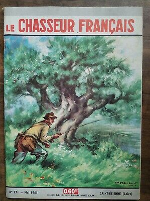 Le Chasseur Français Nº 771 Mai 1961