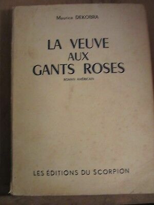 Imagen del vendedor de La veuve aux gants roses Les a la venta por Dmons et Merveilles