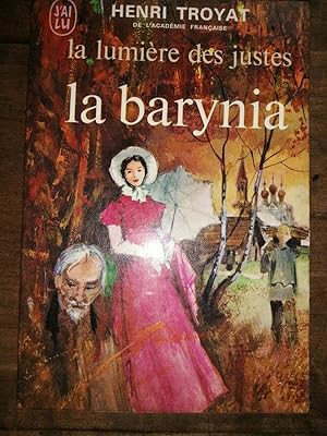 Image du vendeur pour La lumire des justes La barynia J'ai lu mis en vente par Dmons et Merveilles