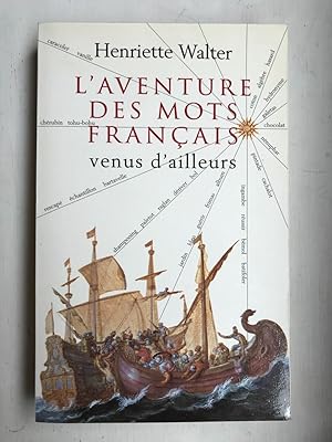 Immagine del venditore per L'aventure des mots Franais Venus D'ailleurs venduto da Dmons et Merveilles