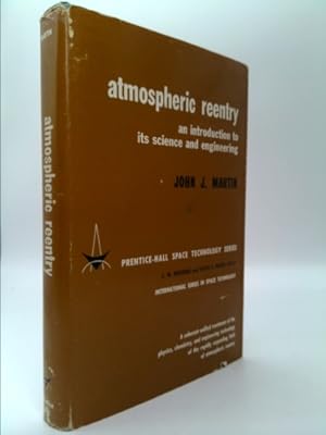 Seller image for Atmospheric Reentry: An Introduction to Its Science and Engineering for sale by ThriftBooksVintage