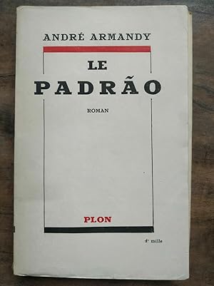 Seller image for Le padrao plon for sale by Dmons et Merveilles