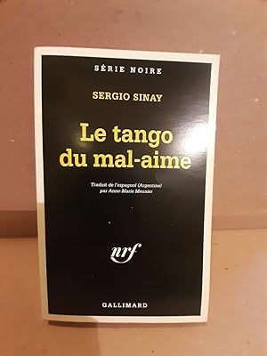 Imagen del vendedor de Le tango du mal aim gallimard a la venta por Dmons et Merveilles
